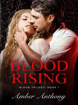 cover image of Blood Rising, the Blood Series #2